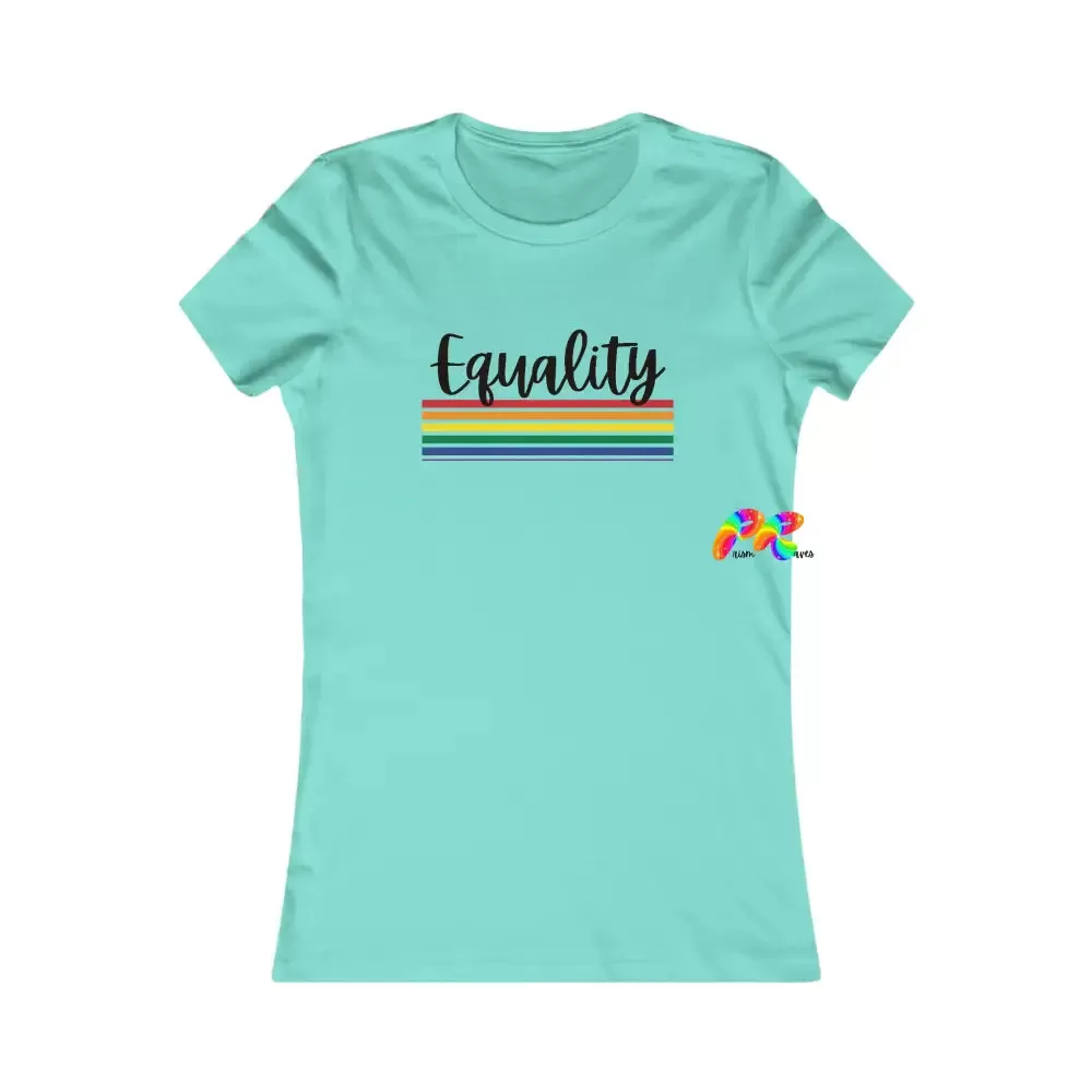 Equality Women's Favorite T-Shirt