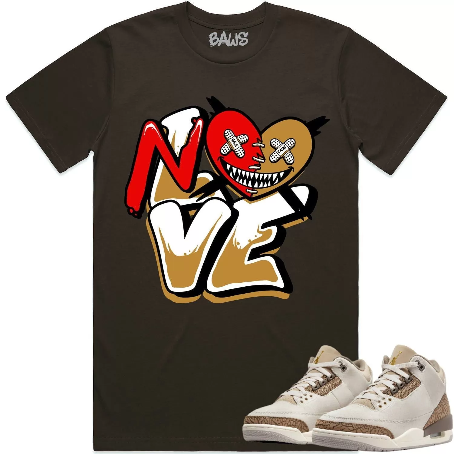 Jordan 3 Palomino 3s Shirt to Match - WHEAT NO LOVE BAWS