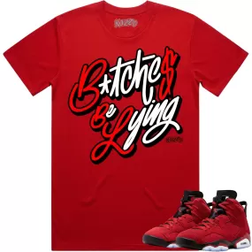 Jordan 6 Toro Bravo 6s Shirt to Match - RED BBL