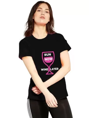 Run Now Wine Later Ladies Tee- Sale